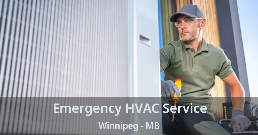 Emergency HVAC Service Winnipeg - MB