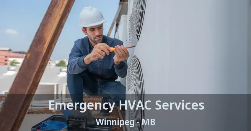 Emergency HVAC Services Winnipeg - MB