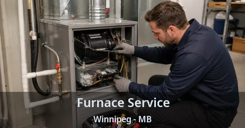 Furnace Service Winnipeg - MB