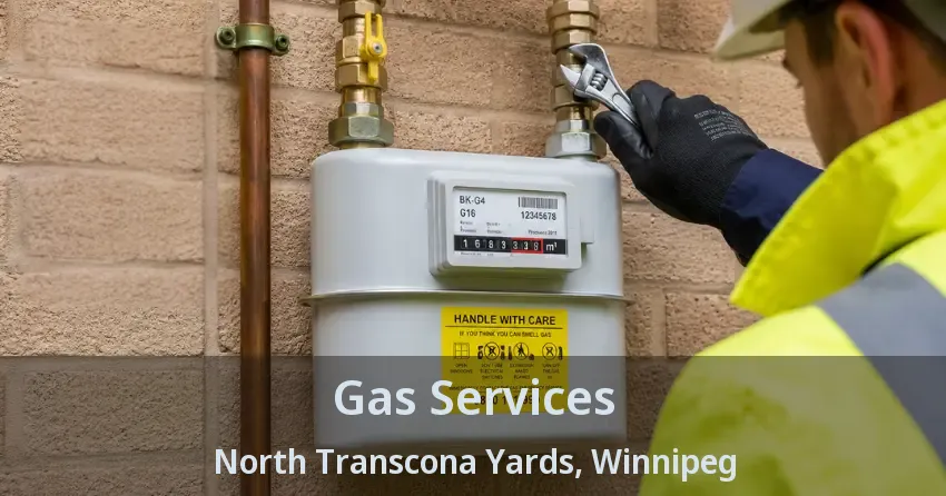 Gas Services North Transcona Yards, Winnipeg - MB