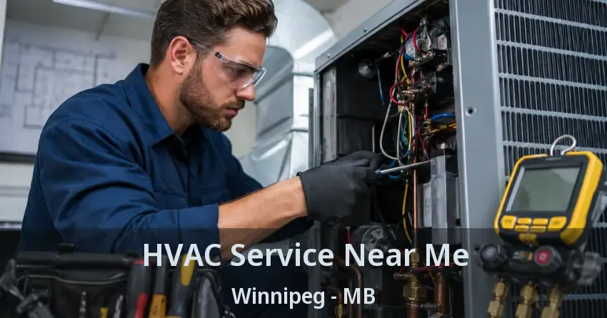 HVAC Service Near Me Winnipeg - MB